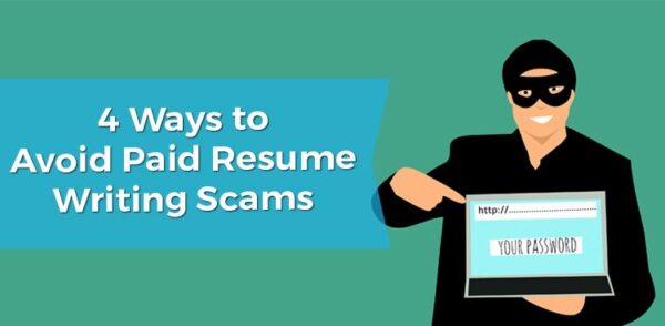 4 Ways to Avoid Paid Resume Writing Scams
