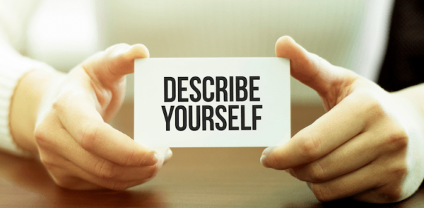 Words to Describe Yourself in an Interview (50+ Examples)