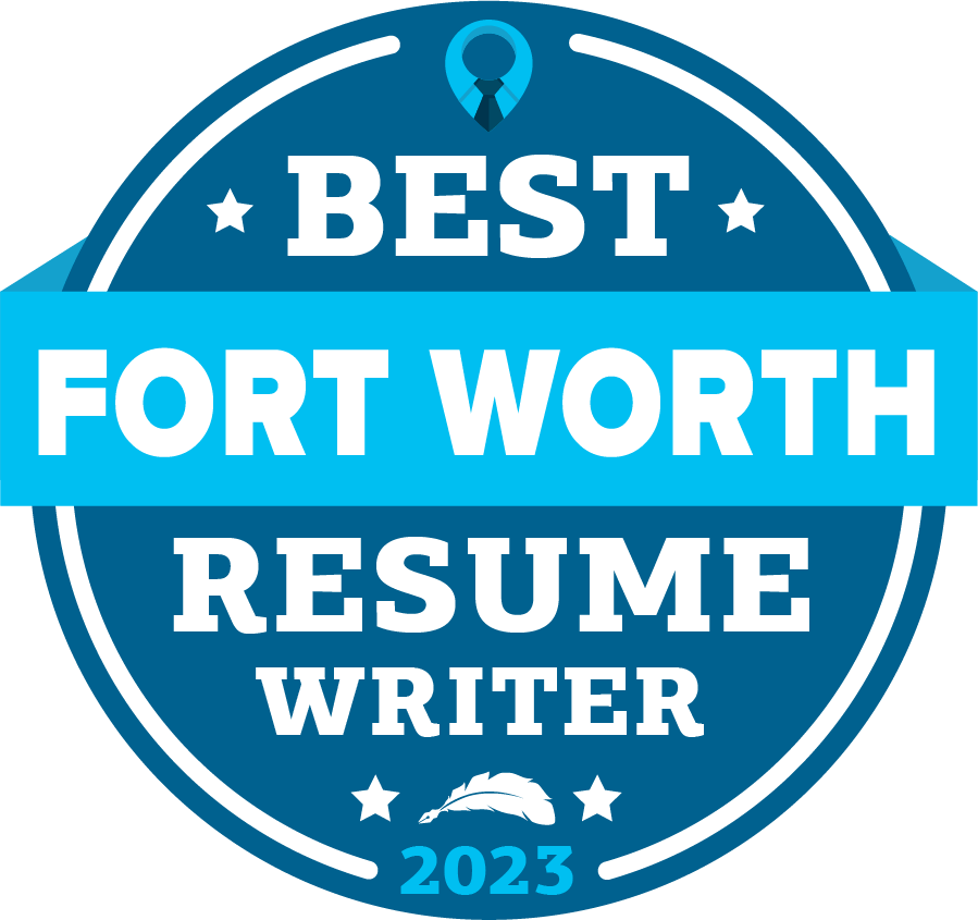 Best Fort Worth Resume Writer Badge 2023