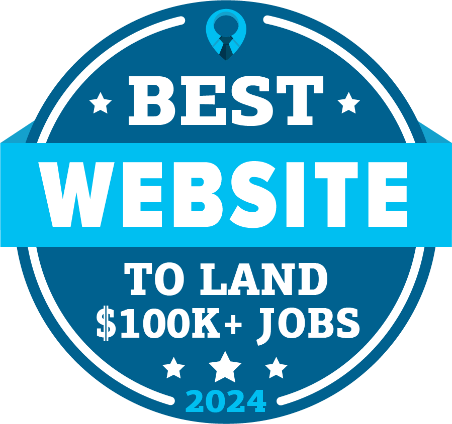 Best Website to Land Six-Figure Salary Jobs Badge 2024